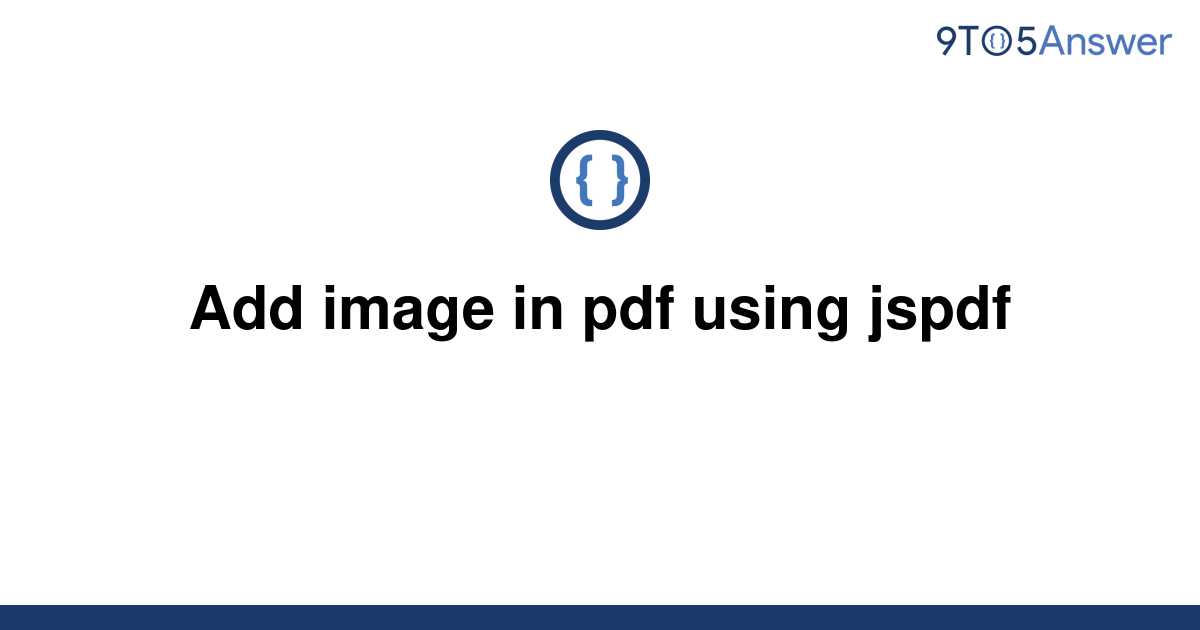 Solved Add Image In Pdf Using Jspdf 9to5Answer