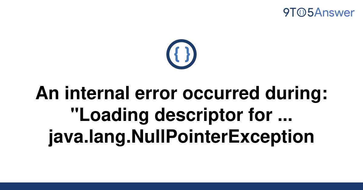 Solved An Internal Error Occurred During Loading To Answer