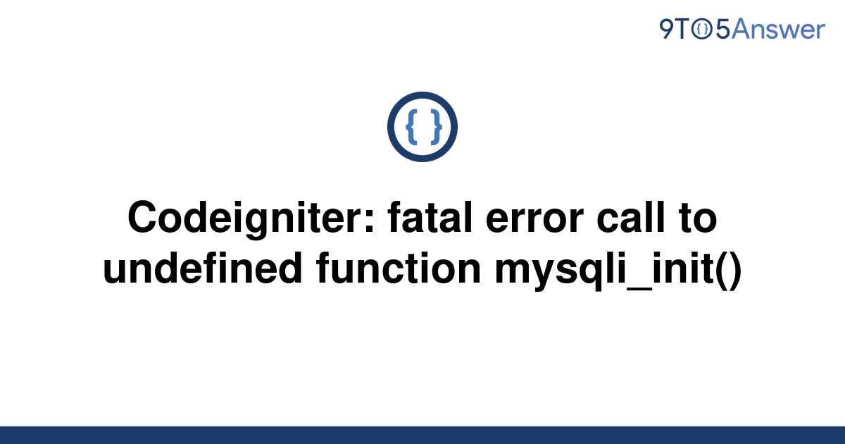 Solved Codeigniter Fatal Error Call To Undefined To Answer