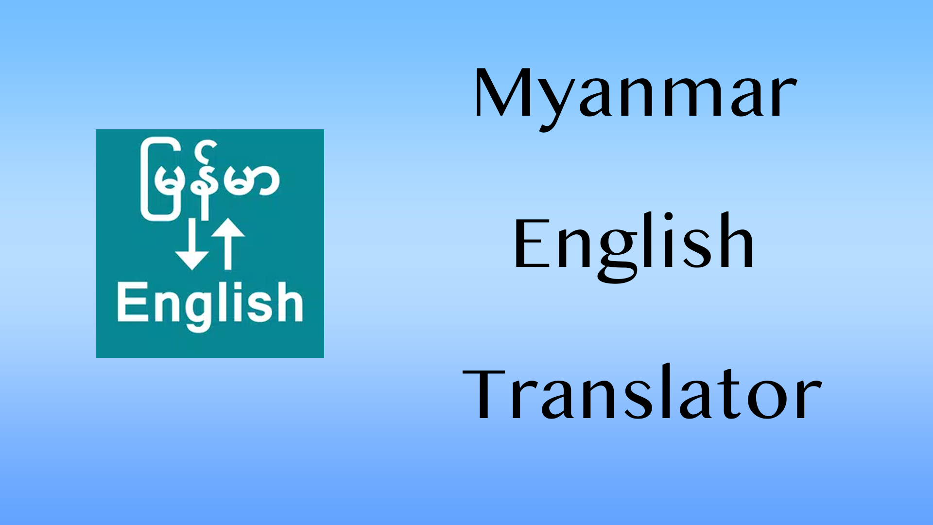 Burmese To English Translator Tech Guides Myanmar