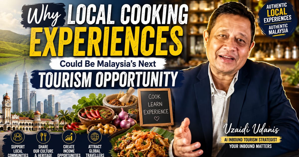 Why Local Cooking Experiences Could Be Malaysia’s Next Tourism Opportunity