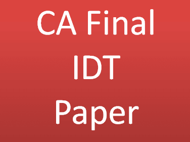 CA Final IDT Paper