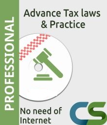 CS Professional Coaching Course Advance Tax Laws Practice