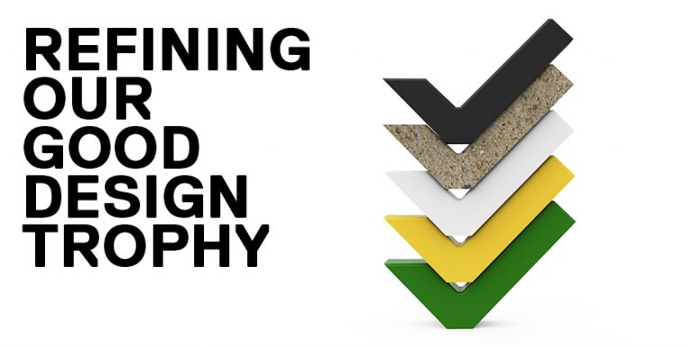2021 AWARDS OPEN - Good Design