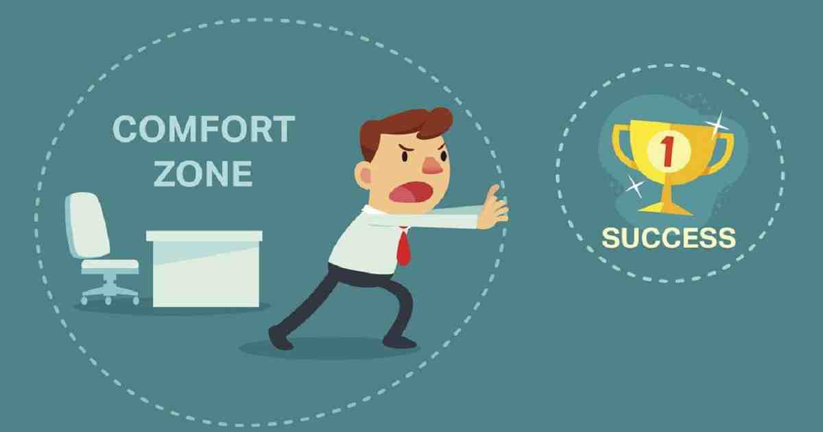How To Step Out Of Your Comfort Zone