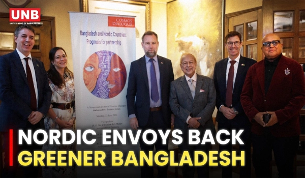 Nordic envoys back Bangladesh’s next chapter in trade,trust and green growth | Cosmos Dialogue | UNB