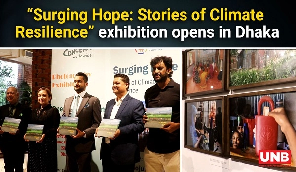 “Surging Hope: Stories of Climate Resilience” exhibition opens in Dhaka | UNB