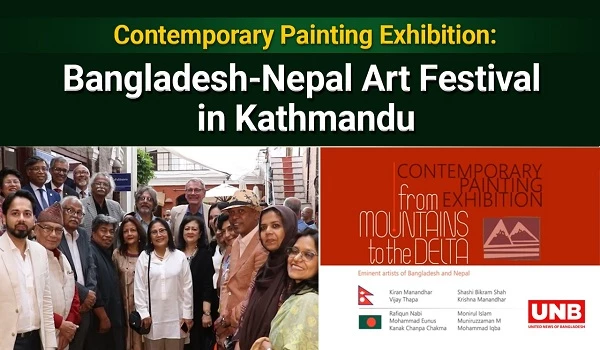 Contemporary Painting Exhibition: Bangladesh-Nepal Art Festival in Kathmandu | UNB