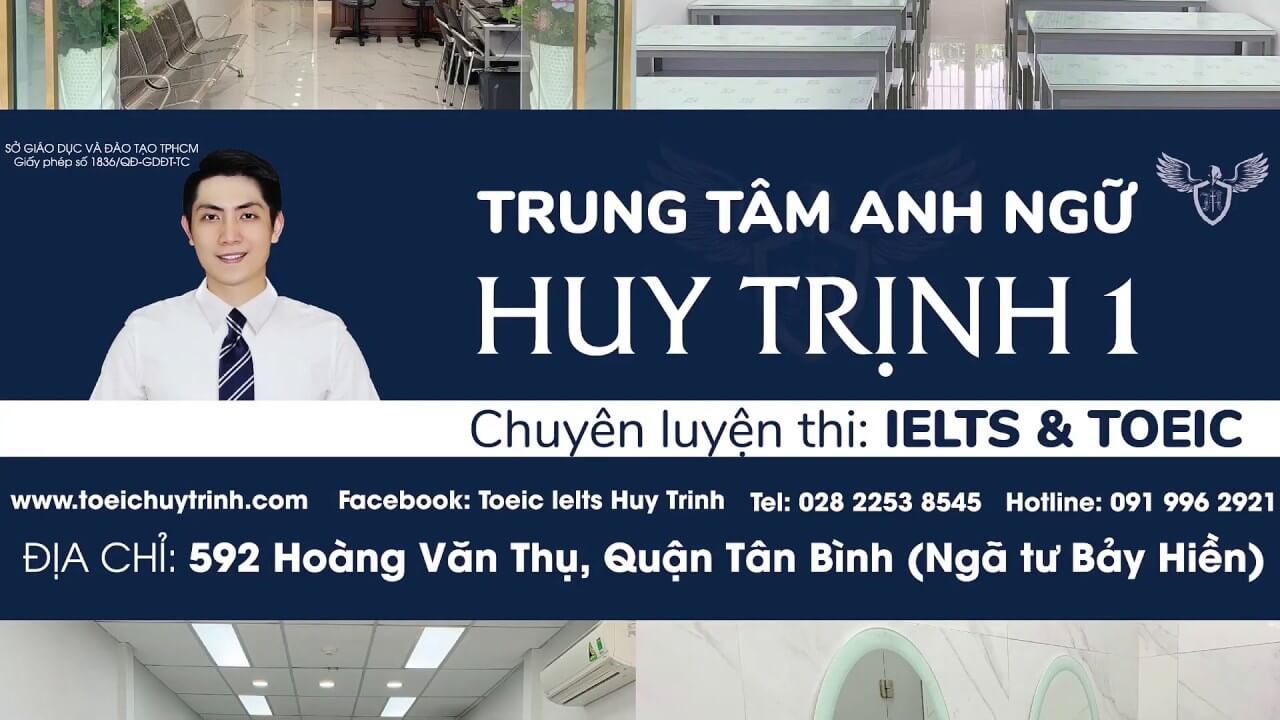 Huy Trịnh - Luyện Thi Toeic Sài Gòn