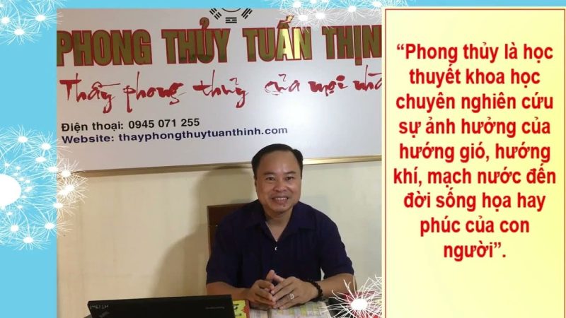 Thầy Phong Thủy Tuấn Thịnh 