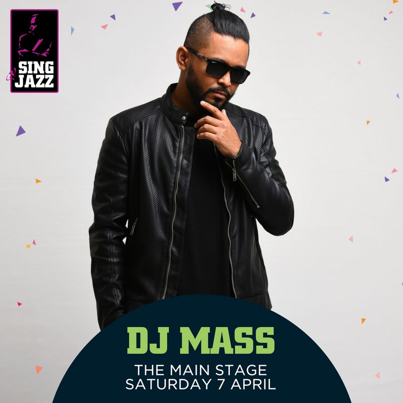 DJ Mass To Play At The Singapore Jazz Fest This Weekend! Decibel