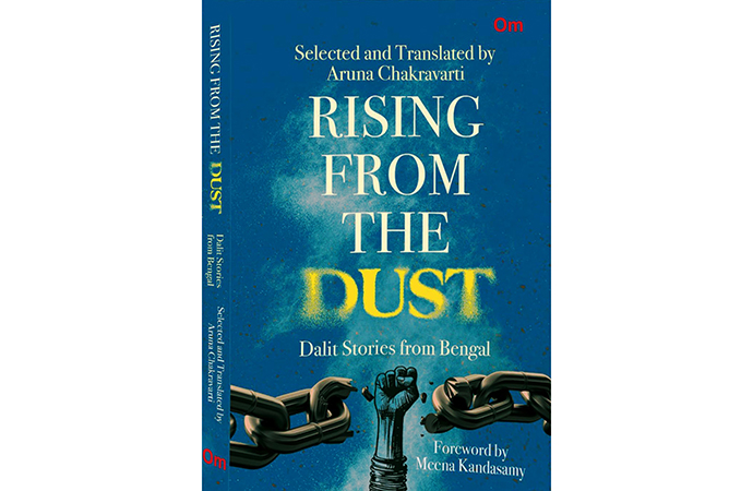 ‘Rising from the Dust’ Dalit Stories from Bengal