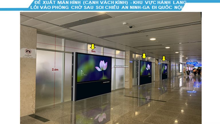 Led Indoor Tại 86″ Khu Vực Hành Lang Lối Vào Phòng Chờ Sau Soi Chiếu An Ninh – Ga Đi Quốc Nội – Sân Bay Tân Sơn Nhất – Quận Tân Bình – Tp. Hồ Chí Minh (4 Vị Trí)