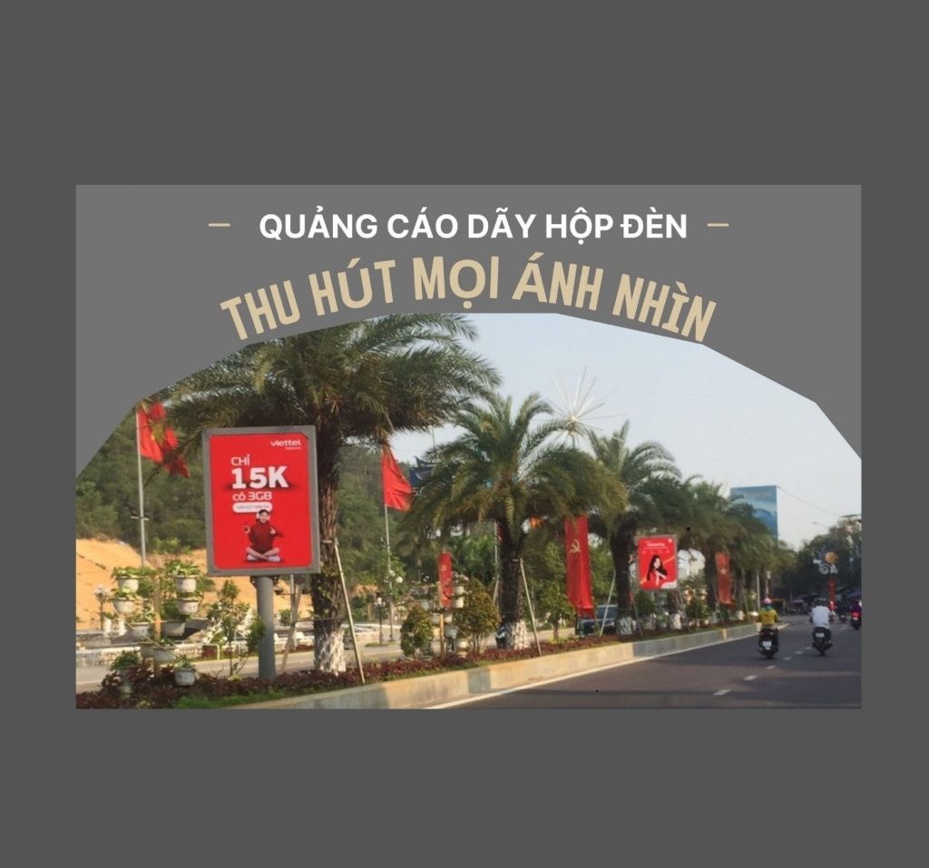 quảng cáo hộp đèn thu hút mọi ánh nhìn