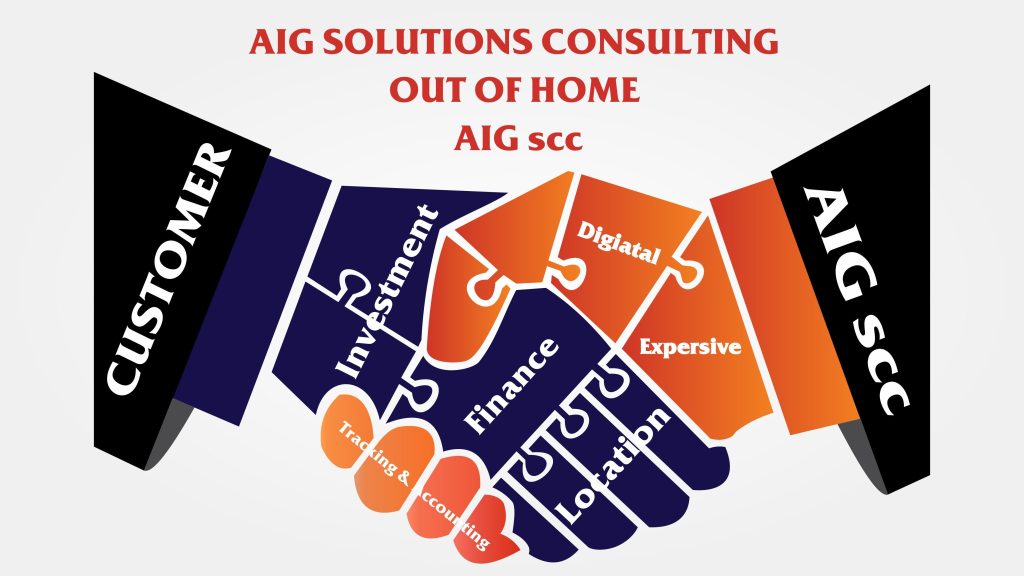 AIG SCC ( AIG SOLUTIONS CONSULTING COMPANY ) : NHÀ TƯ VẤN GIẢI PHÁT QUẢNG CÁO NGOÀI TRỜI