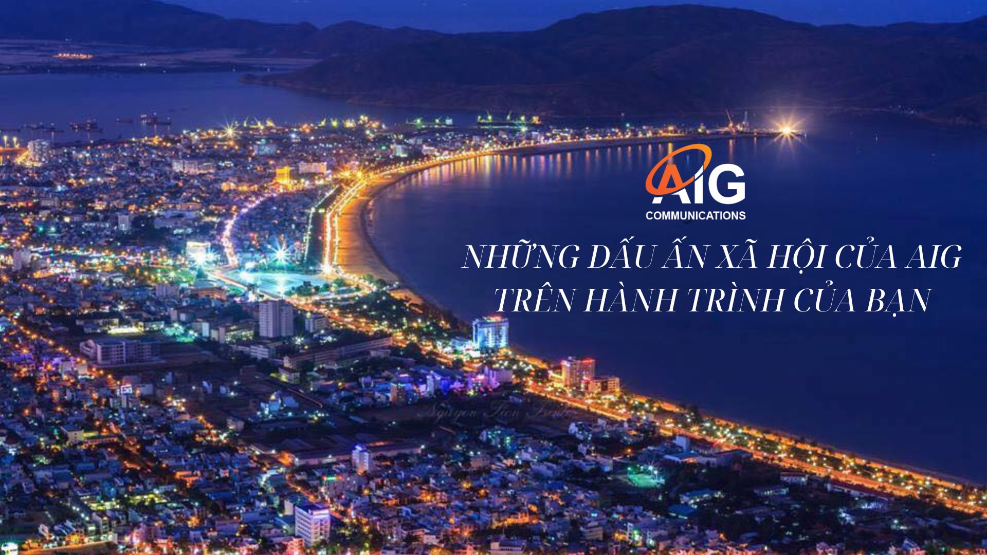 Những Điểm Đến Địa Phương và Những Dấu Ấn Xã Hội của AIG Trên Hành Trình Của Bạn