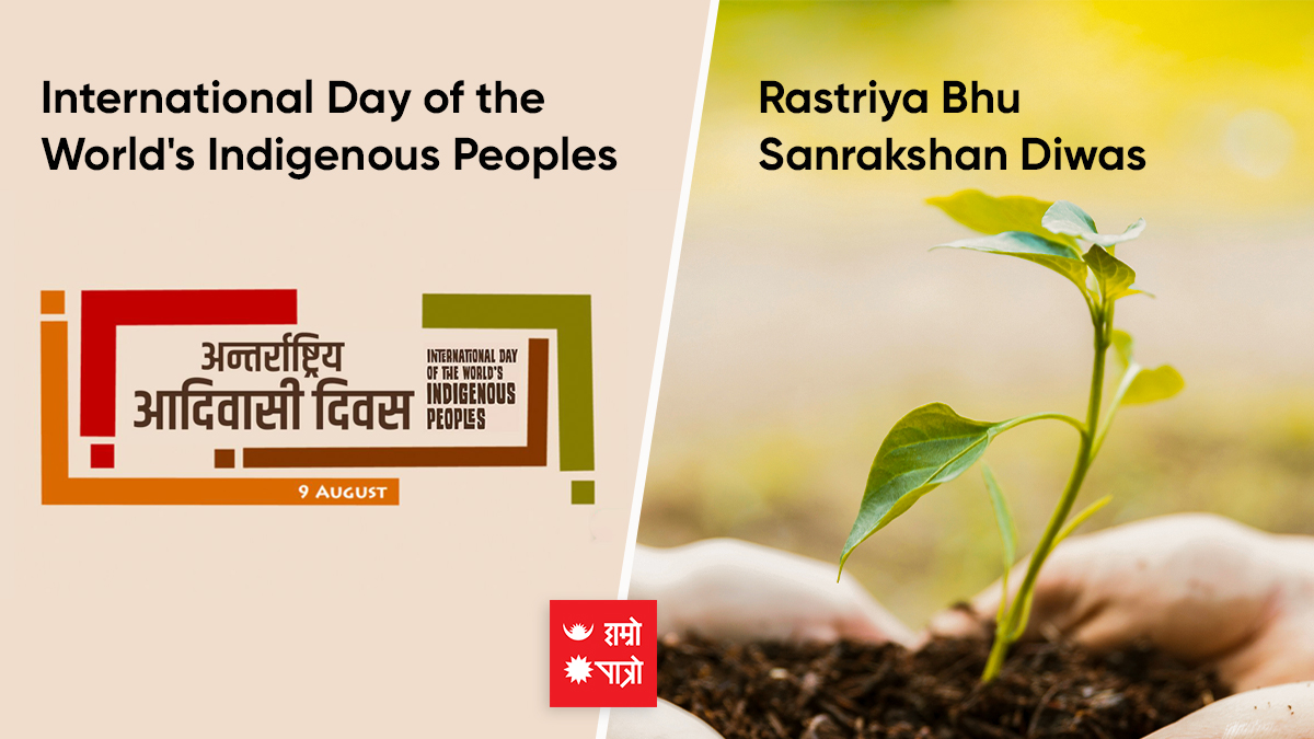 International Day of the World's Indigenous Peoples/Rastriya Bhu