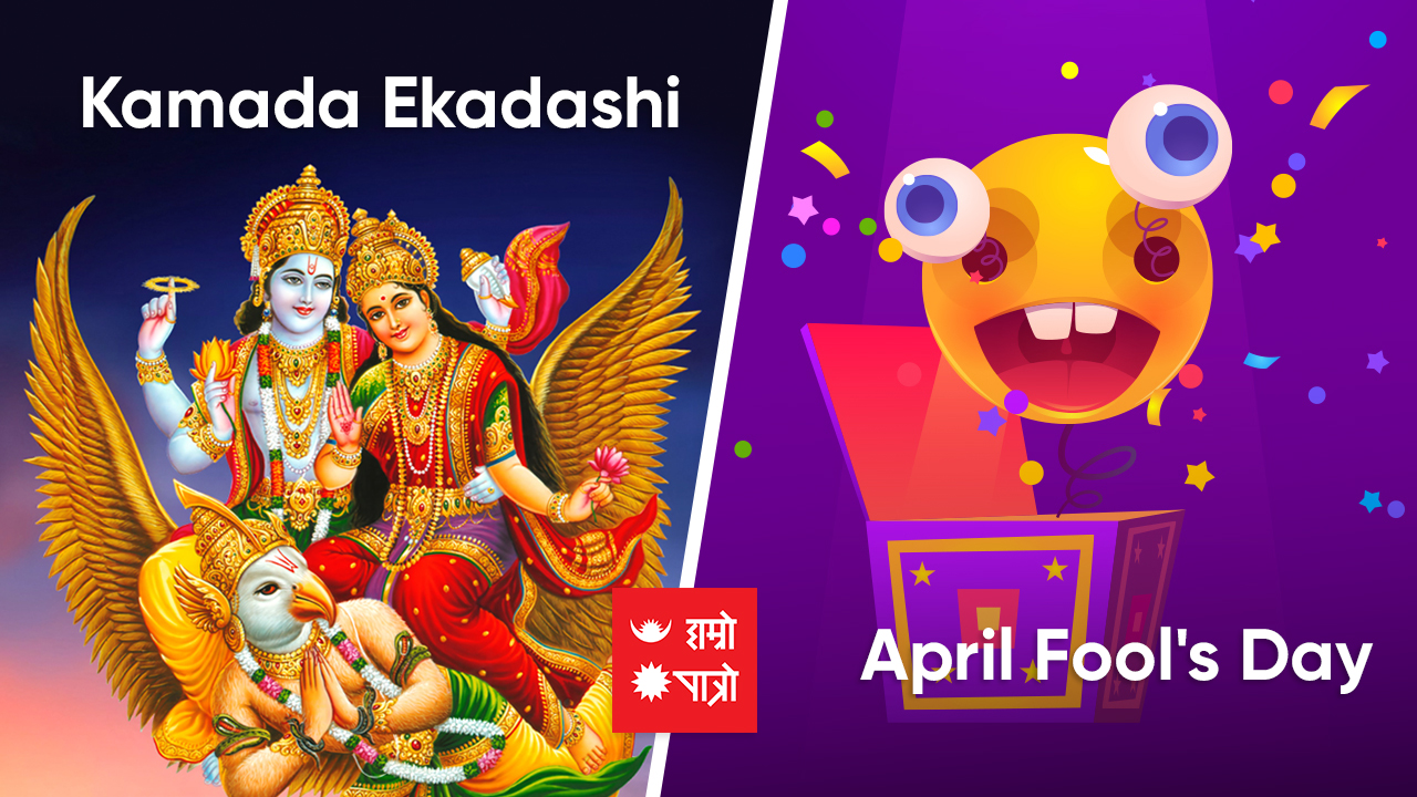 kamada-ekadashi-april-fool-s-day-hamro-patro