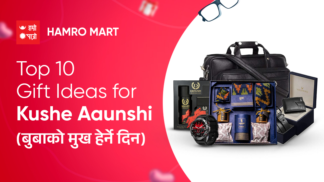 Top 10 gift ideas for Kushe Aaunshi