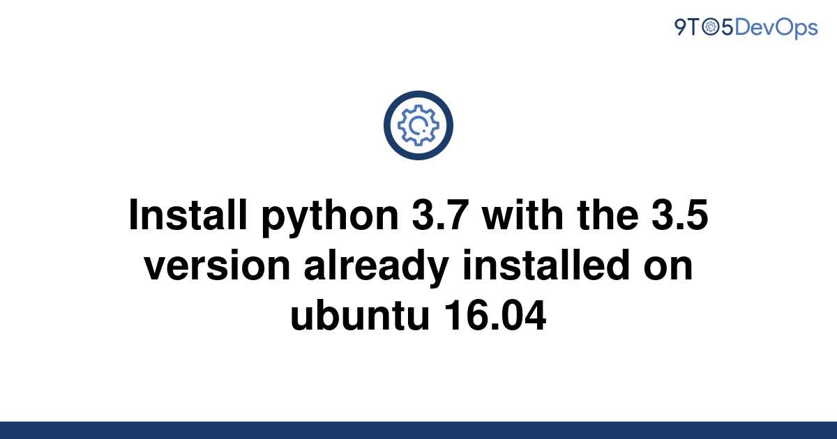how to install python 3.5 ubuntu