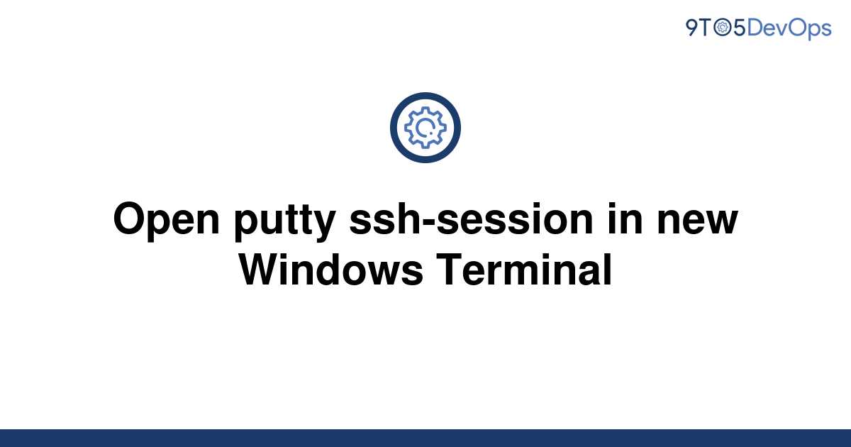 putty ssh extend session