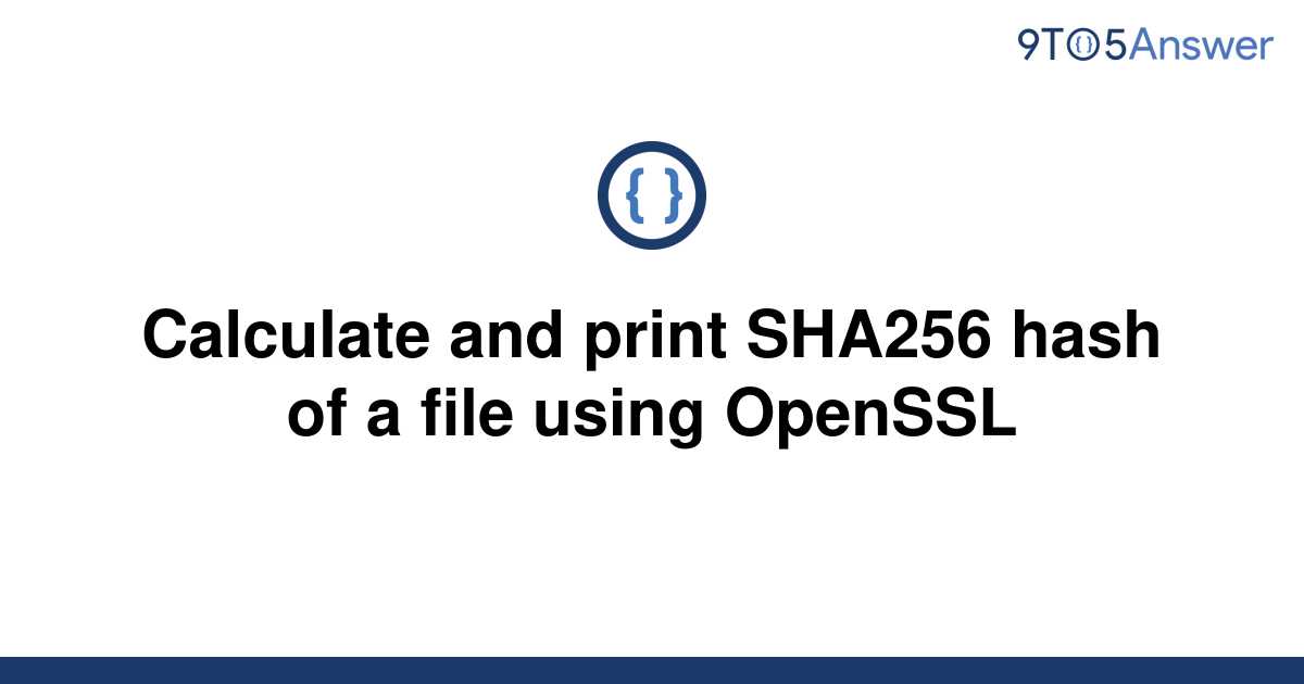 kodca-po-ehna-koh-t-how-to-calculate-sha256-of-a-file-betsy-trotwood