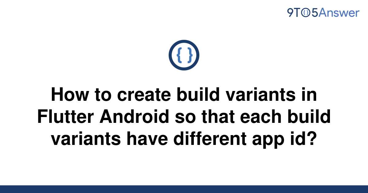 android build variants