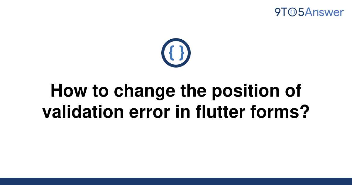 solved-how-to-change-the-position-of-validation-error-9to5answer