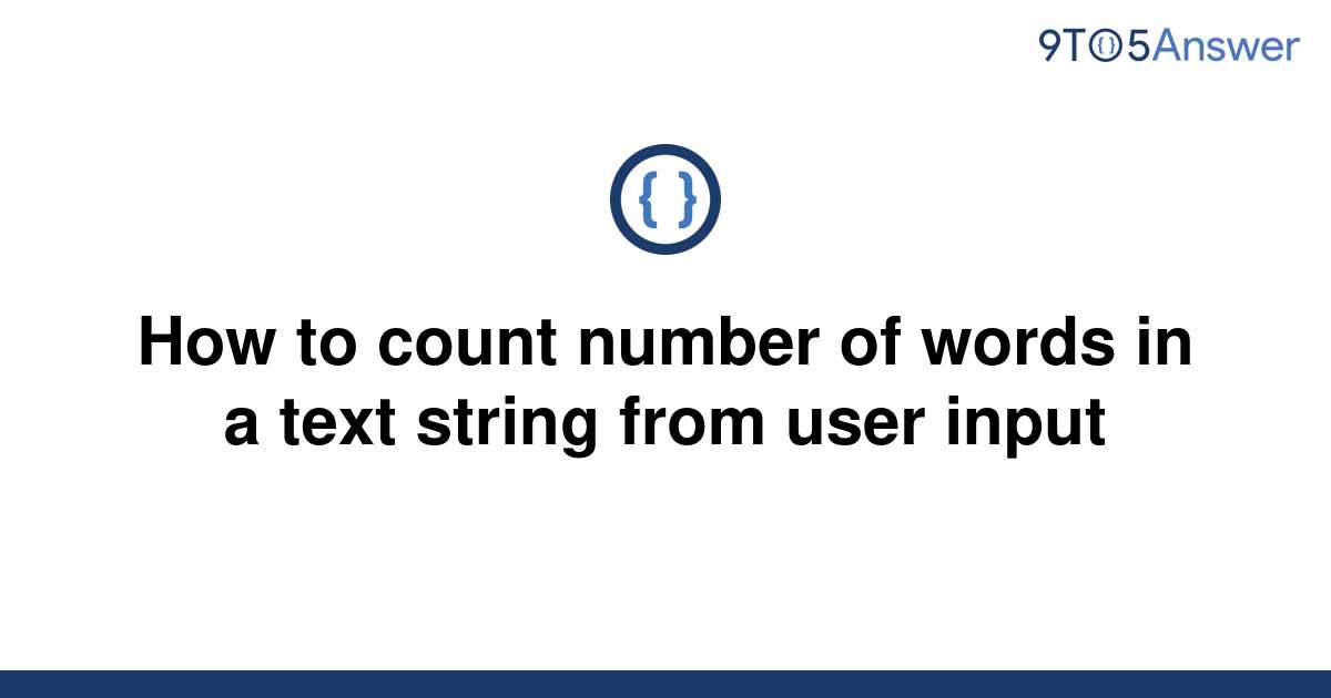 solved-how-to-count-number-of-words-in-a-text-string-9to5answer