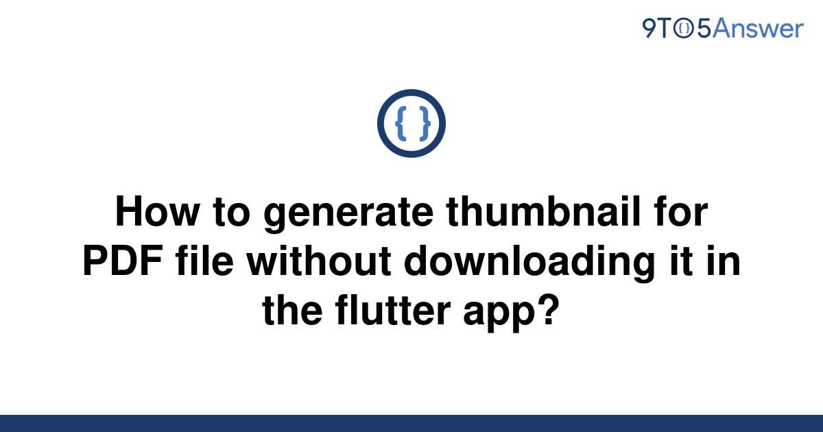 solved-how-to-generate-thumbnail-for-pdf-file-without-9to5answer