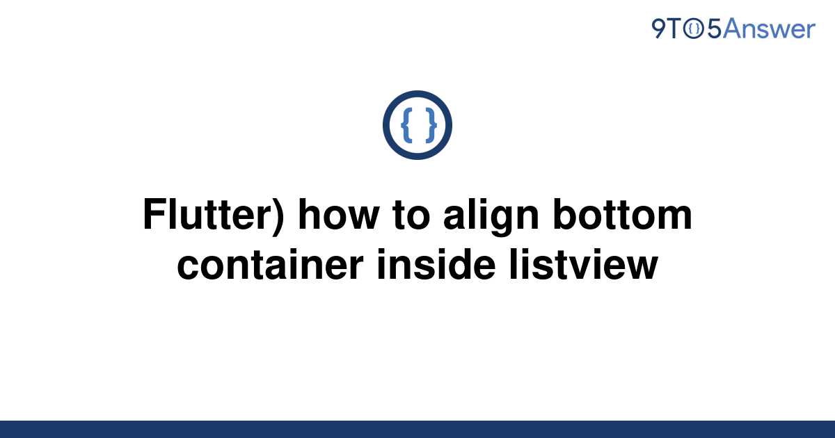 How To Align Container To Left In Flutter