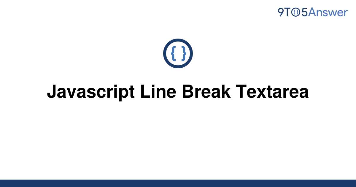 solved-javascript-line-break-textarea-9to5answer