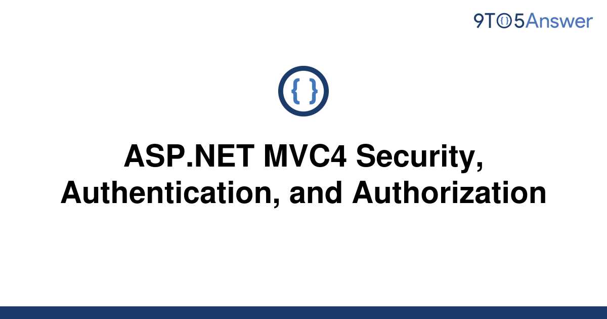 solved-asp-net-mvc4-security-authentication-and-9to5answer
