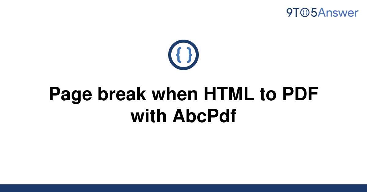 solved-page-break-when-html-to-pdf-with-abcpdf-9to5answer