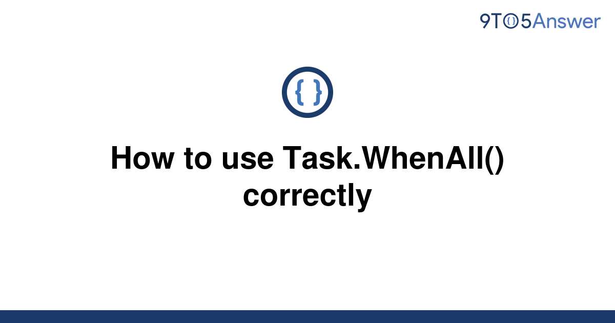 task.whenall with assignment