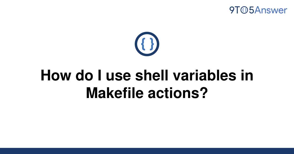 makefile shell variable assignment