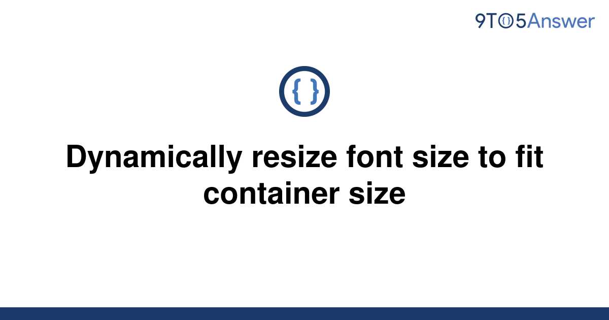 Font Size To Fit Container