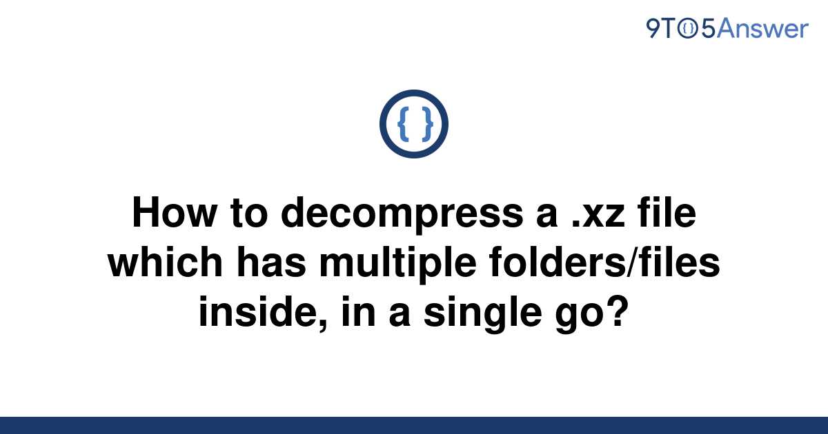 windows 10 decompress xz file