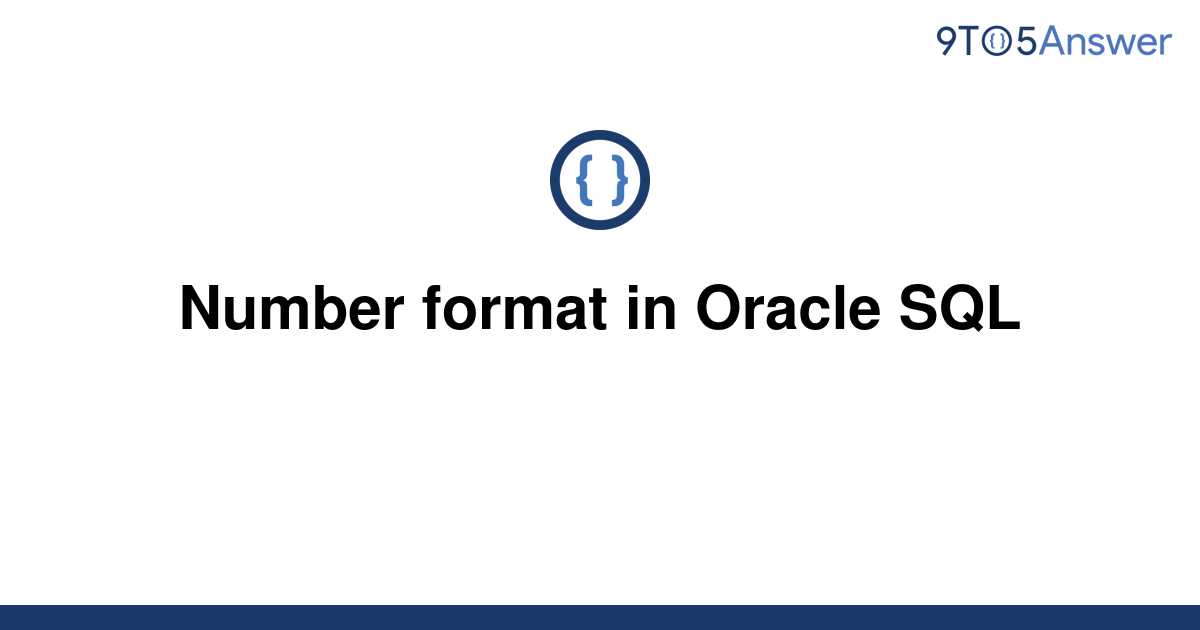 Oracle Pl Sql Number Format Mask