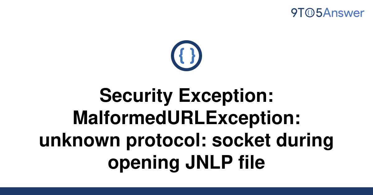 Malformedurlexception unknown protocol socket что это