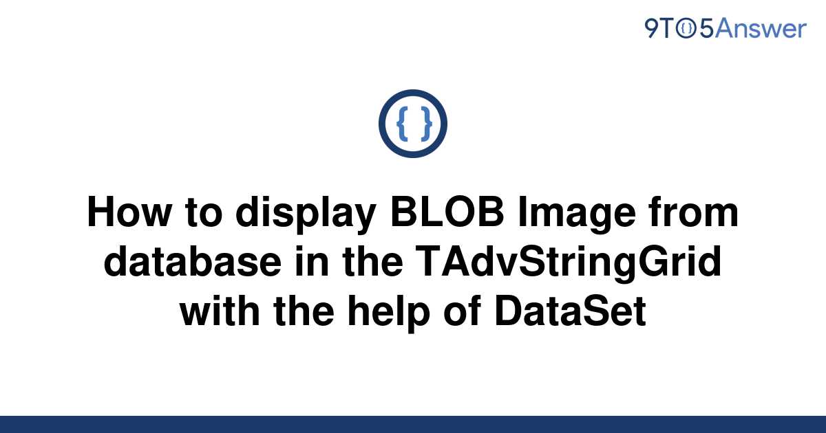 Solved How To Display Blob Image From Database In The 9to5answer 4297