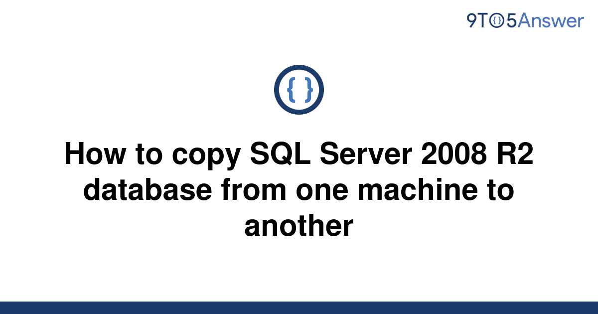 Solved How To Copy Sql Server 2008 R2 Database From One 9to5answer 4065