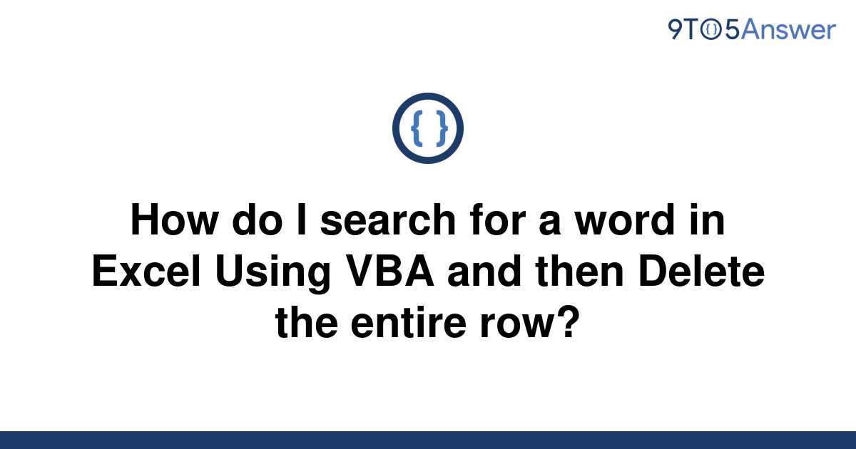 solved-how-do-i-search-for-a-word-in-excel-using-vba-9to5answer