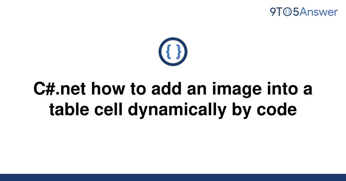 solved-c-how-to-add-an-image-into-a-table-cell-9to5answer