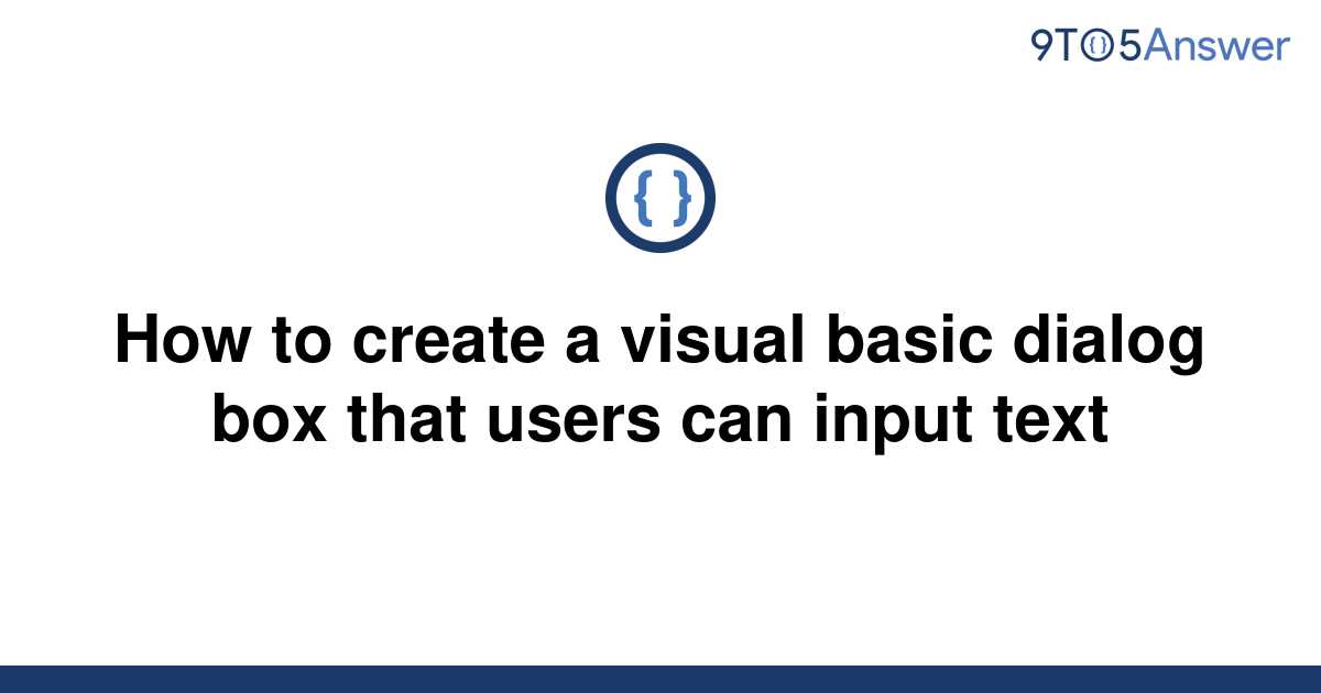 solved-how-to-create-a-visual-basic-dialog-box-that-9to5answer