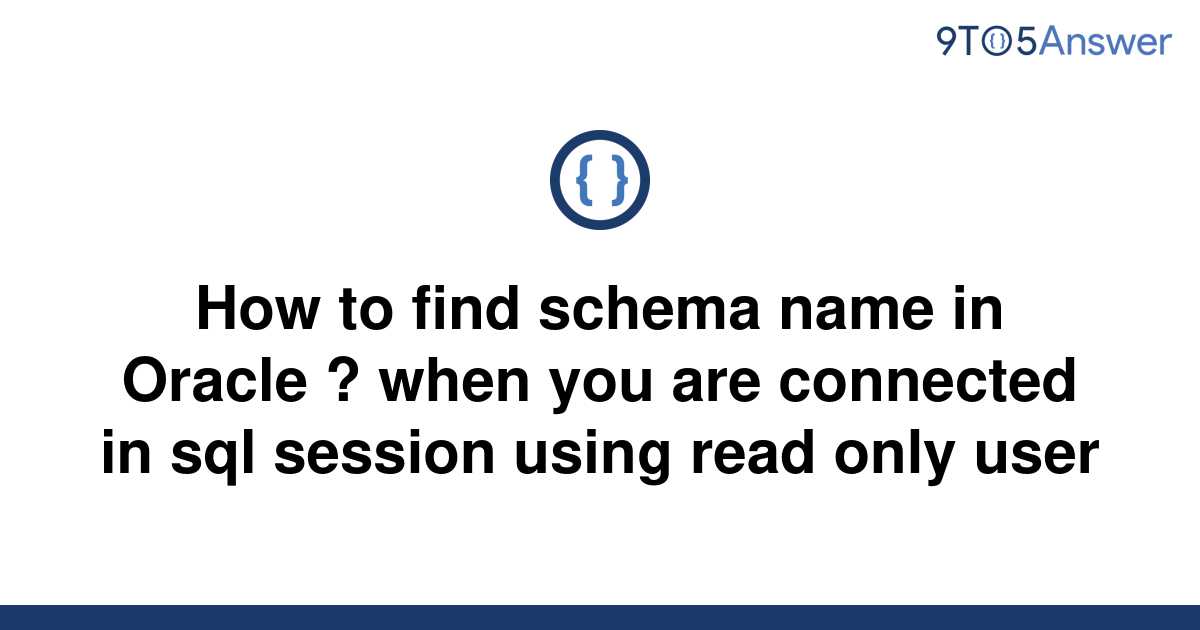 Find Schema Name In Oracle