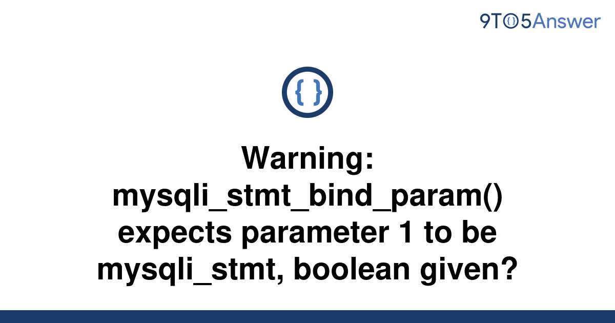 solved-warning-mysqli-stmt-bind-param-expects-9to5answer