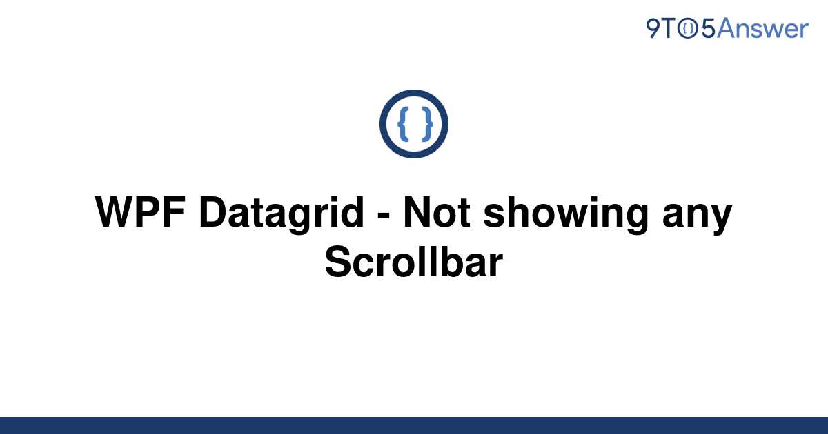 Wpf Datagrid Is Not Showing Horizontal Scrollbar If T vrogue.co