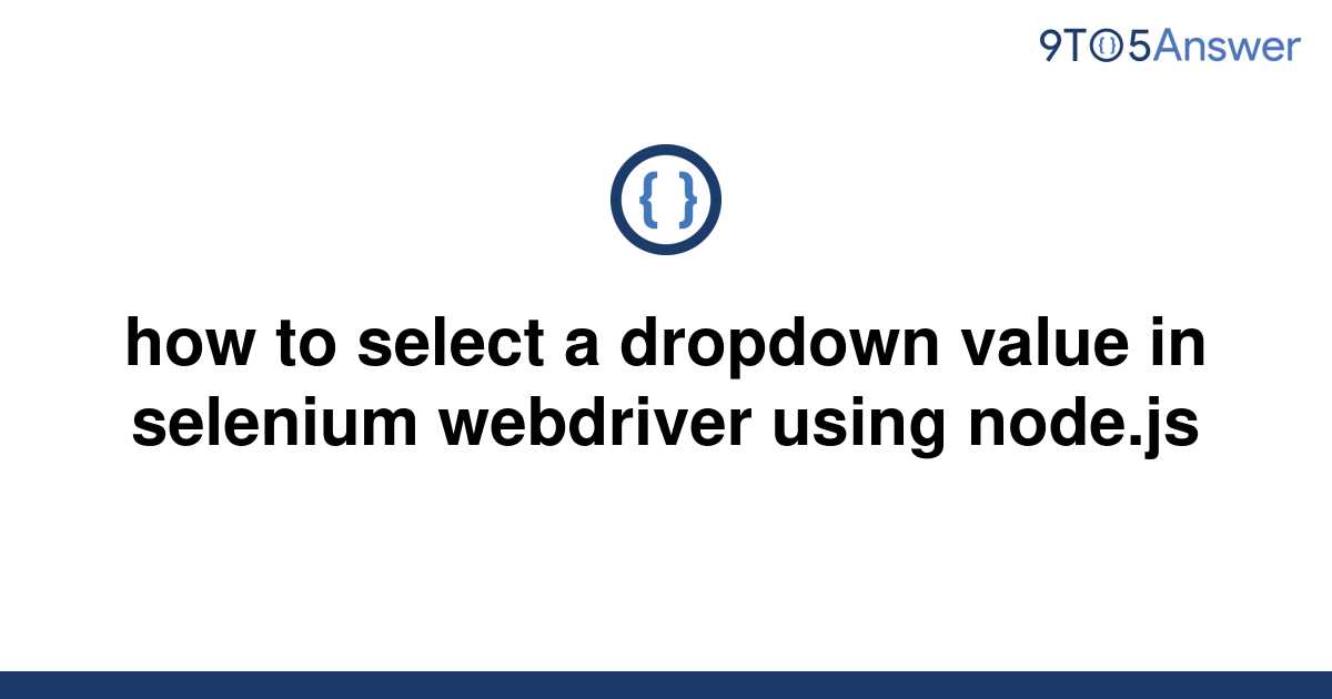 How To Select Span Dropdown Value In Selenium Java