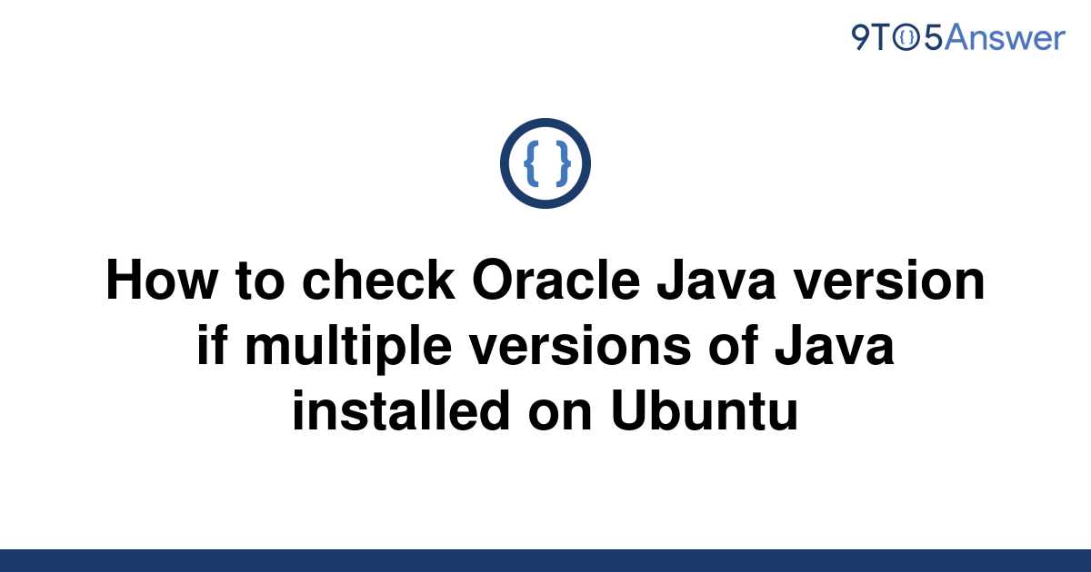 How To Check Oracle Java Version